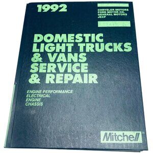 Mitchell domestic light trucks & vans service & repair 1992  hardcover READ